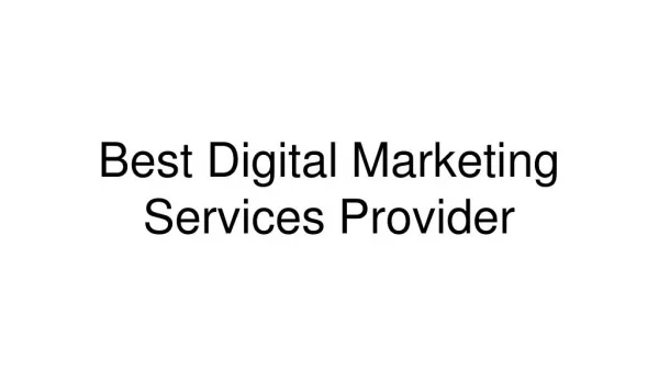 Best Digital Marketing Services Provider