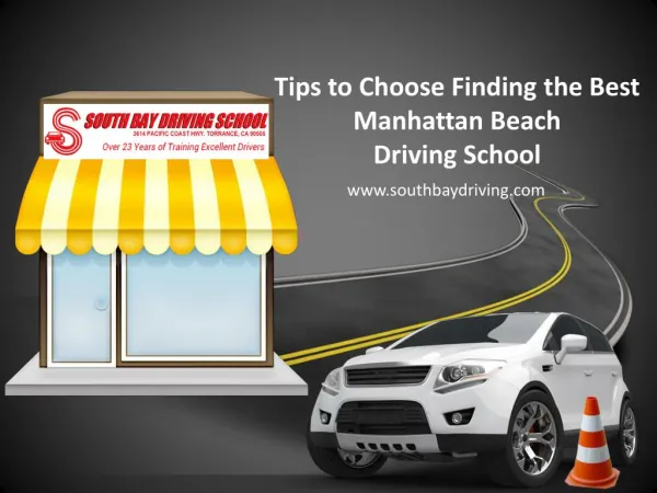 Tips to Choose Finding the Best Manhattan Beach Driving School