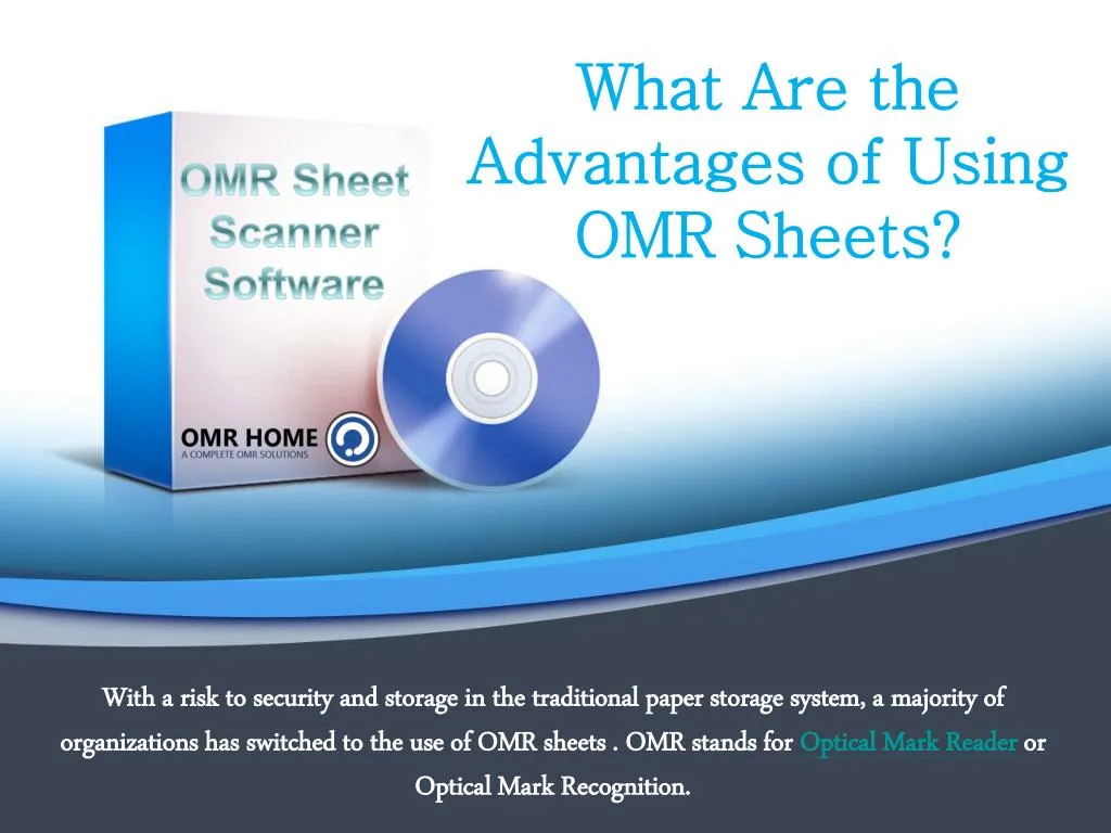 what are the advantages of using omr sheets