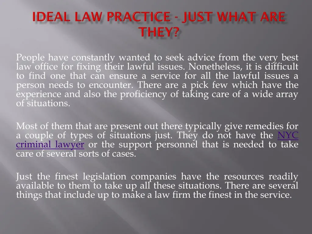 ideal law practice just what are they