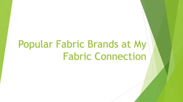 Popular Fabric Brands at My Fabric Connection