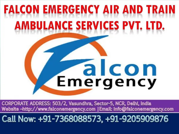 Get Reliable Air Ambulance Services in Delhi by Falcon Emergency