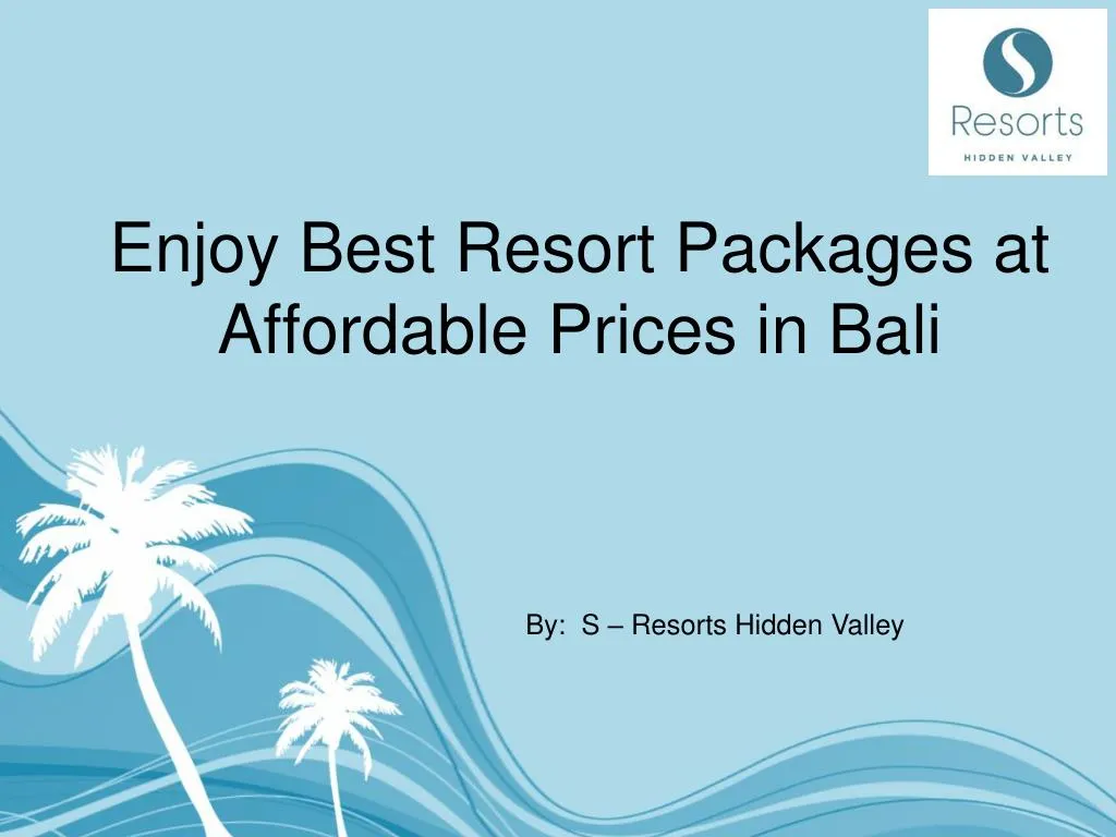 enjoy best resort packages at affordable prices in bali