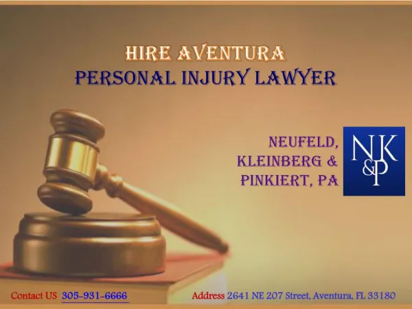 Hire Aventura Personal Injury Lawyer