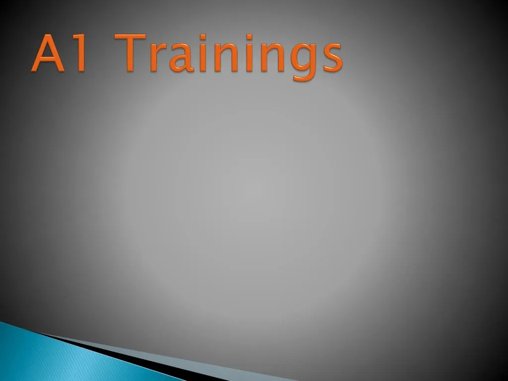 a1 trainings