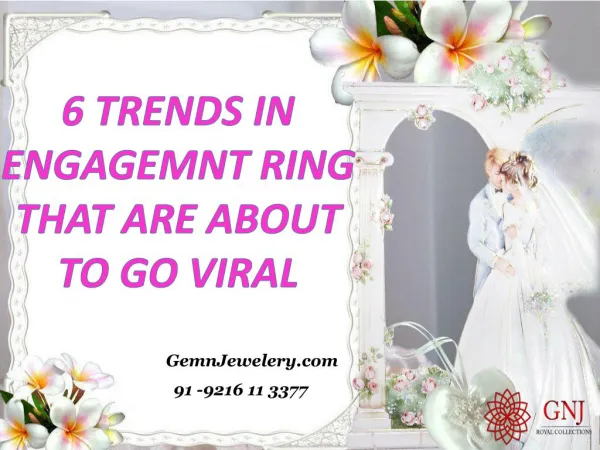 6 trends in engagemnt ring that are about to go viral