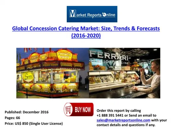 Global Concession Catering Market: Size, 2016 Trends & 2020 Forecasts