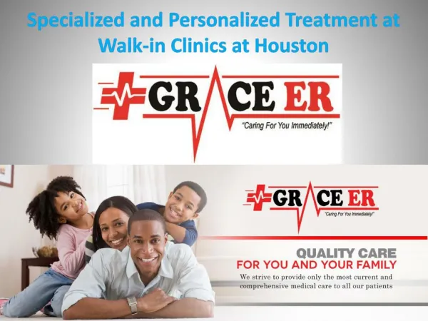 Specialized and Personalized Treatment at Walk-in Clinics at Houston