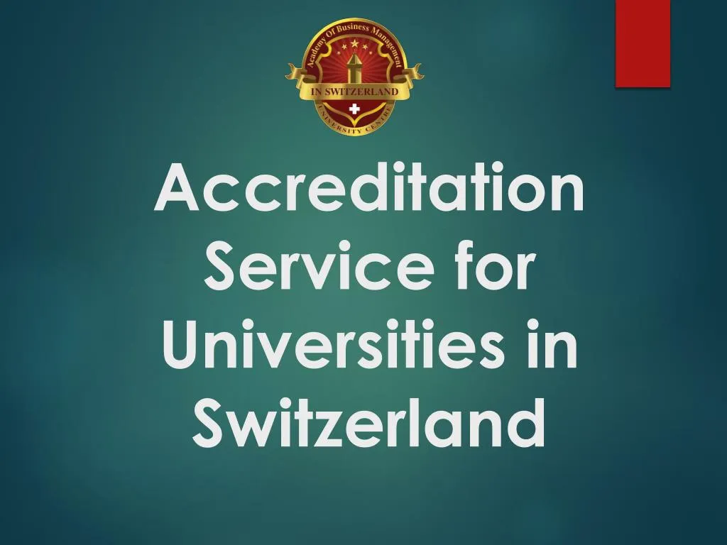 accreditation service for universities in switzerland