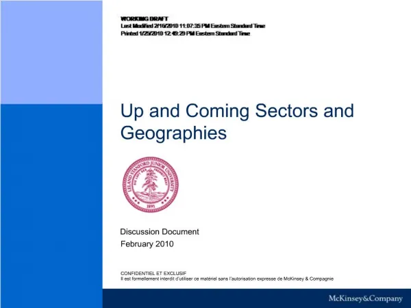 Up and Coming Sectors and Geographies