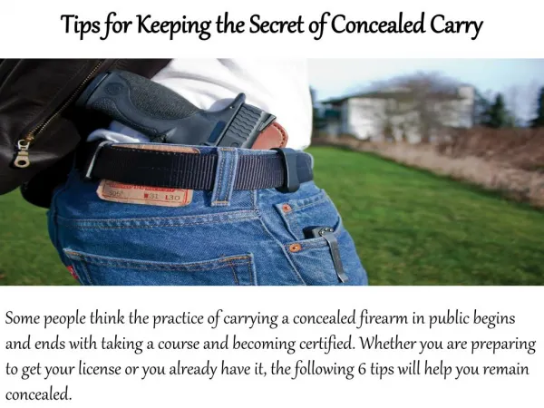 Concealed Online - 6 Tips for Keeping the Secret of Concealed Carry