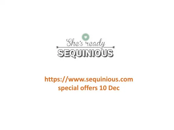 www.sequinious.com special offers 10 Dec