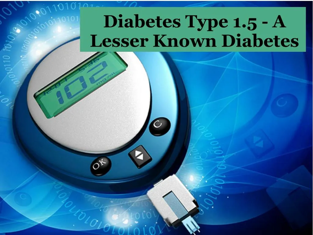 diabetes type 1 5 a lesser known diabetes