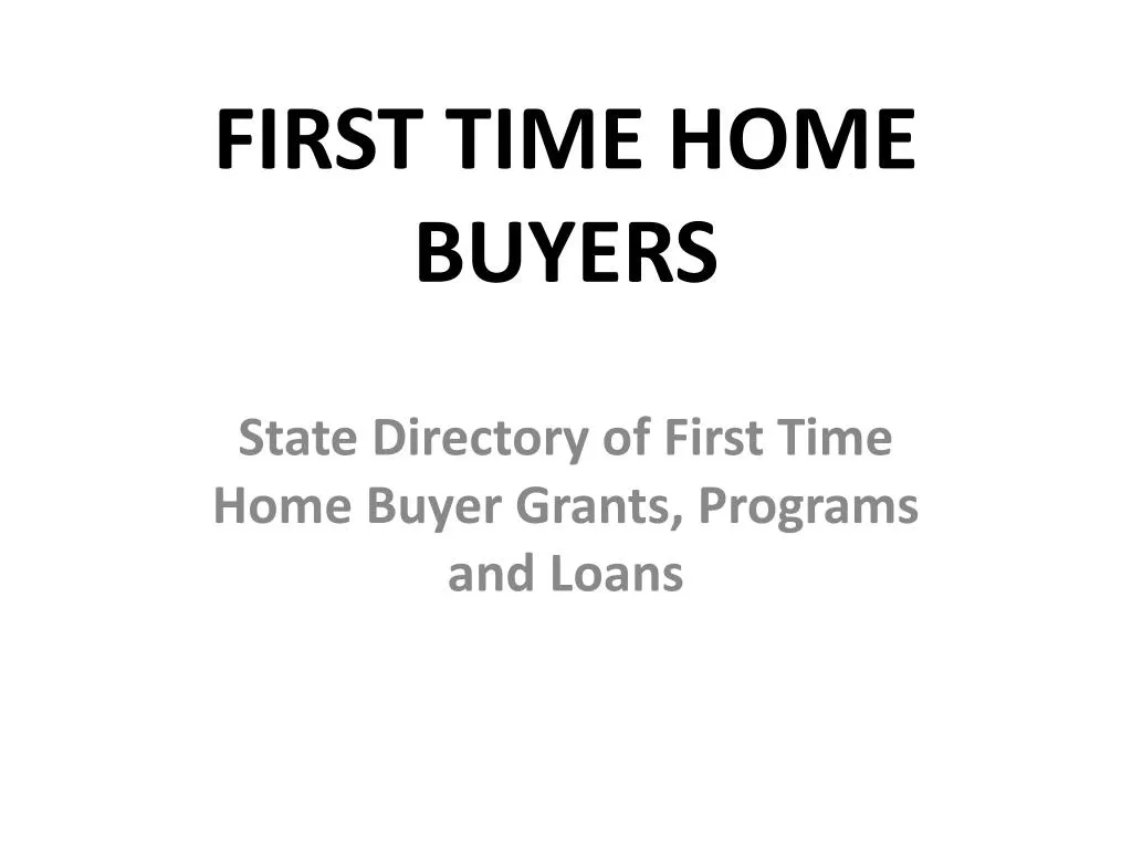 first time home buyers