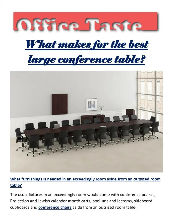 What makes for the best large conference table?