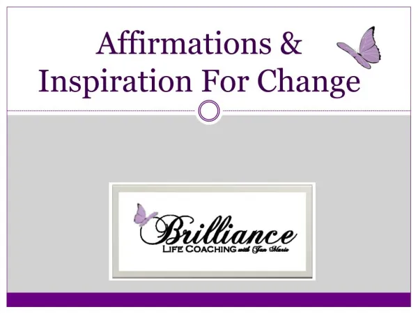 Affirmations & Inspiration For Change