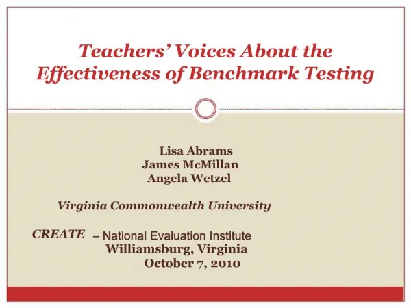 Teachers Voices About the Effectiveness of Benchmark Testing