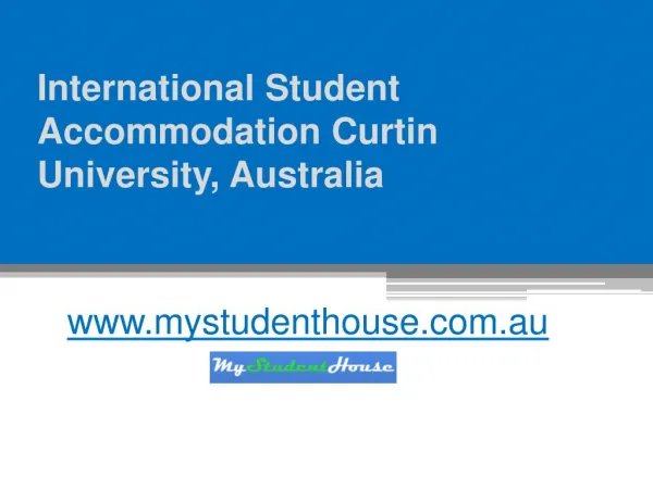 International Student Accommodation Curtin University - www.mystudenthouse.com.au