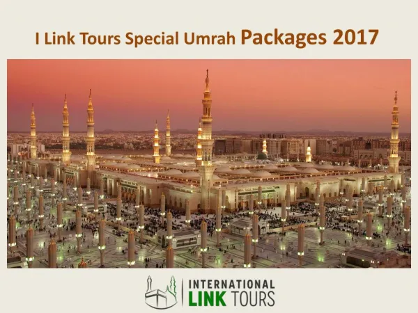 I Link Tours Special Umrah Packages 2017