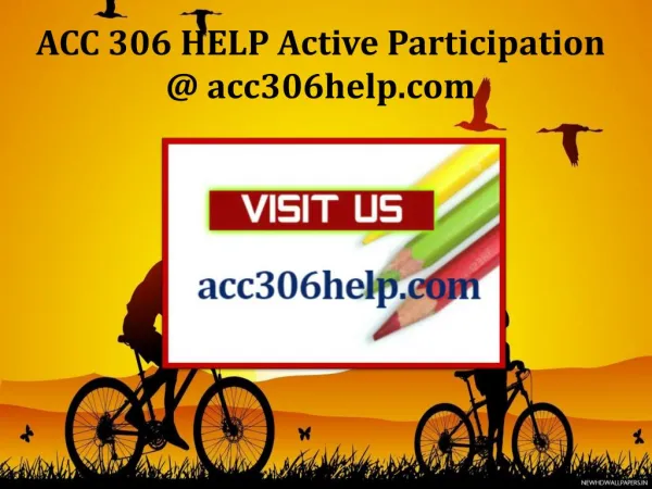 ACC 306 HELP Active Participation / acc306help.com