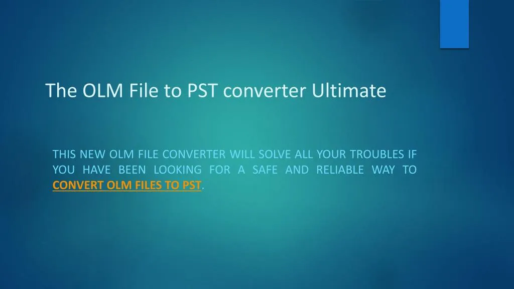 the olm file to pst converter ultimate