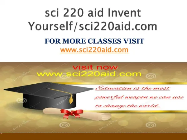 sci 220 aid Invent Yourself/sci220aid.com