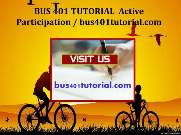 BUS 401 TUTORIAL Active Participation / bus401tutorial.com