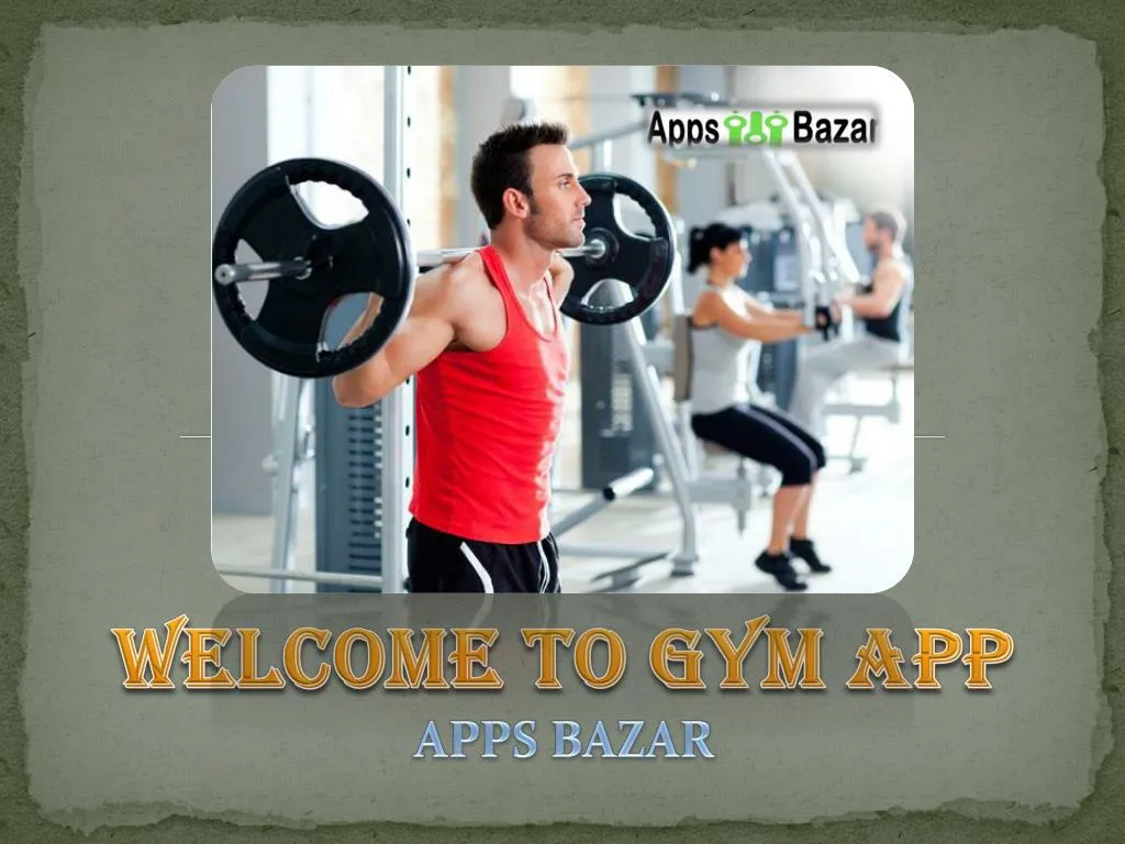 welcome to gym app