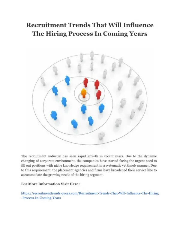 Recruitment Trends That Will Influence The Hiring Process In Coming Years