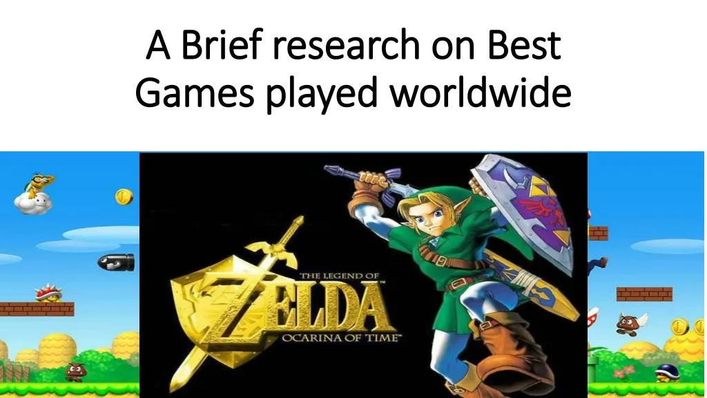 a brief research on best games played worldwide