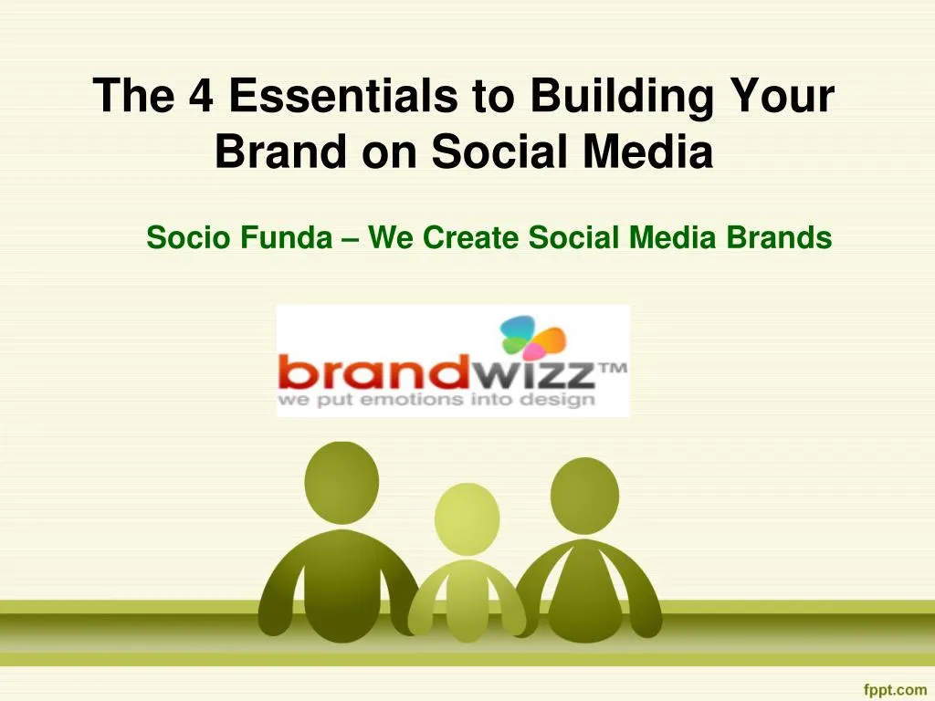 the 4 essentials to building your brand on social media