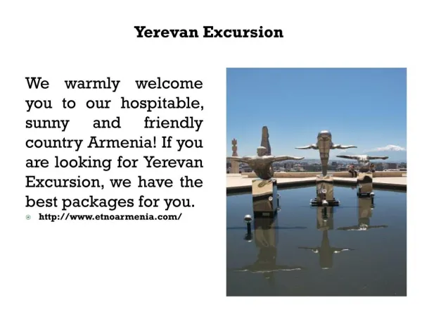 Yerevan Excursion