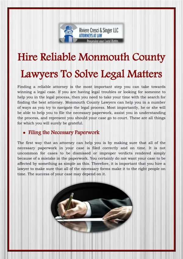Hire Reliable Monmouth County Lawyers To Solve Legal Matters