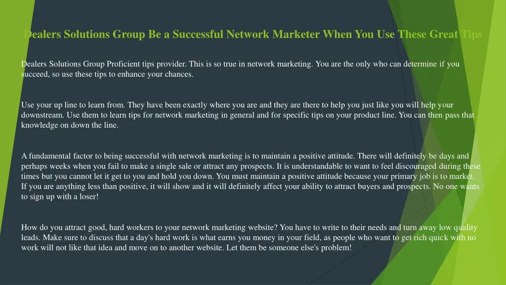 dealers solutions group be a successful network marketer when you use these great tips