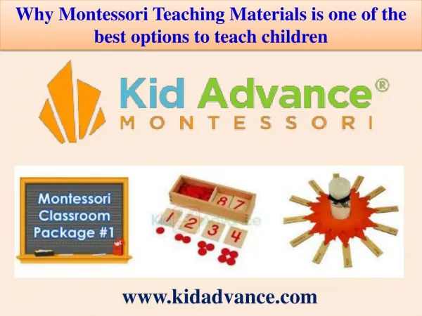 Why Montessori Teaching Materials is one of the best options to teach children