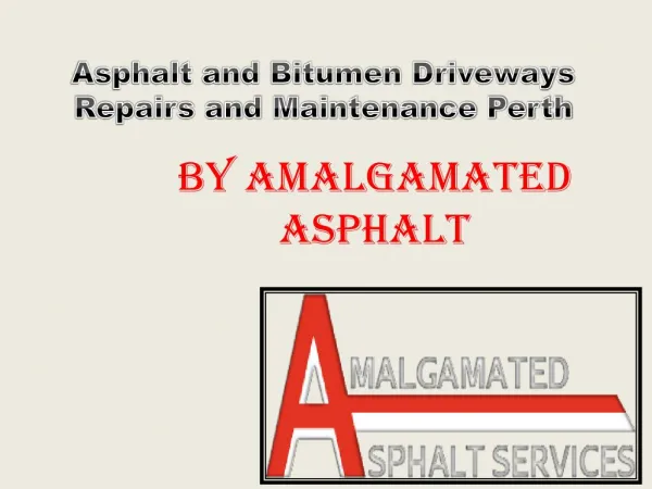 Asphalt and bitumen driveways repairs and maintenance perth by Amalgamated Asphalt