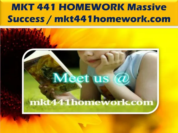 MKT 441 HOMEWORK Massive Success / mkt441homework.com
