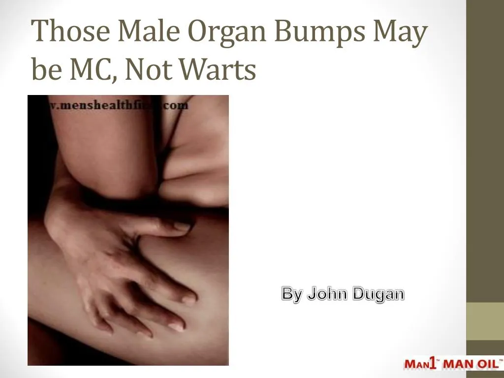 those male organ bumps may be mc not warts