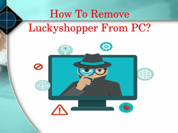 How to remove Luckyshopper from PC ?