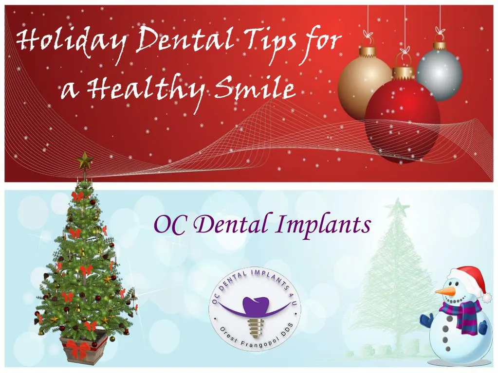 holiday dental tips for a healthy smile