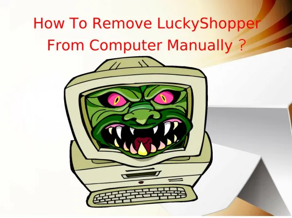 How to remove LuckyShopper from computer manually?