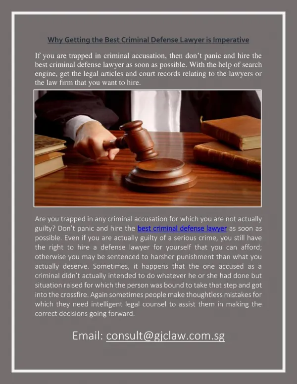 Why Getting the Best Criminal Defense Lawyer is Imperative