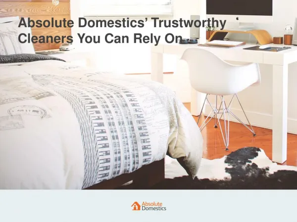 How We Hire Trustworthy Cleaners | Absolute Domestics