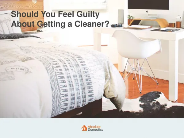 Be at Peace About Hiring a Cleaner | Absolute Domestics