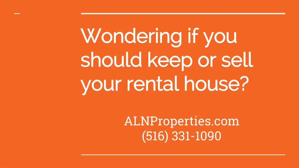 wondering if you should keep or sell your rental house