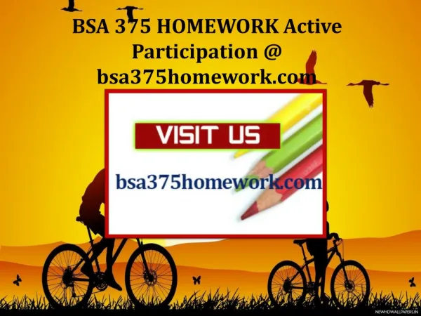 BSA 375 HOMEWORK Active Participation / bsa375homework.com