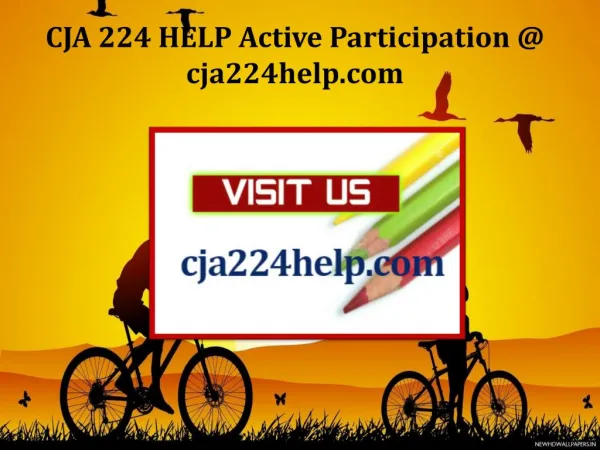 CJA 224 HELP Active Participation / cja224help.com