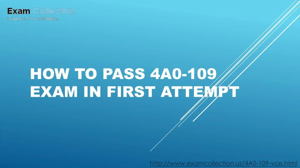 how to pass 4a0 109 exam in first attempt