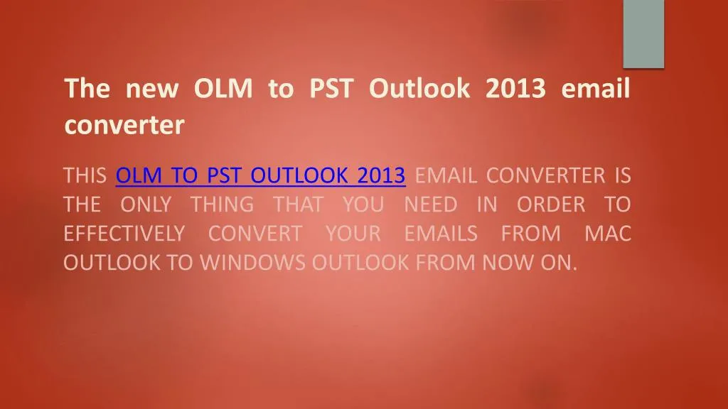 the new olm to pst outlook 2013 email converter
