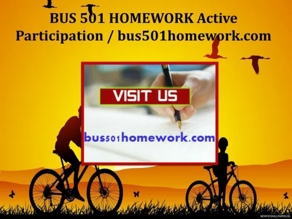 BUS 501 HOMEWORK Active Participation / bus501homework.com